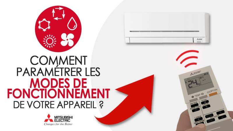 Mitsubishi climatisation mode d’emploi : guide pratique pour bien utiliser, entretenir et optimiser la performance de votre système réversible sur La teste, Gujan, Biganos, Bordeaux